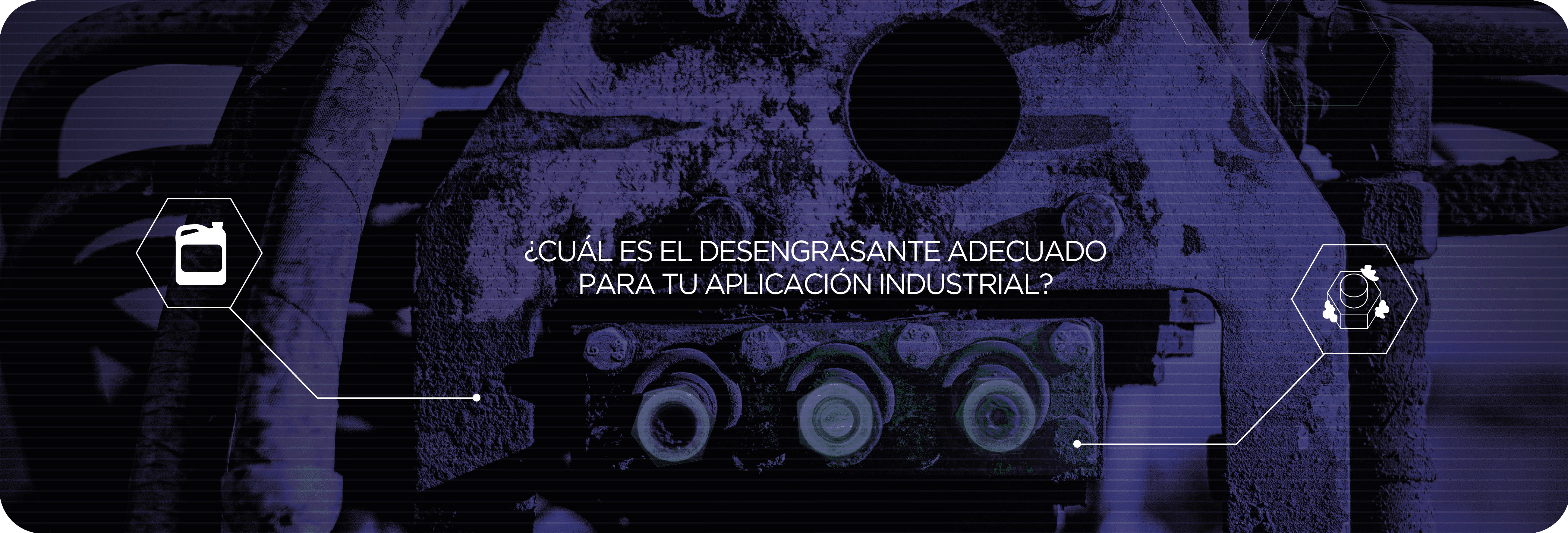 ¿Cuál es el desengrasante adecuado para tu aplicación industrial?